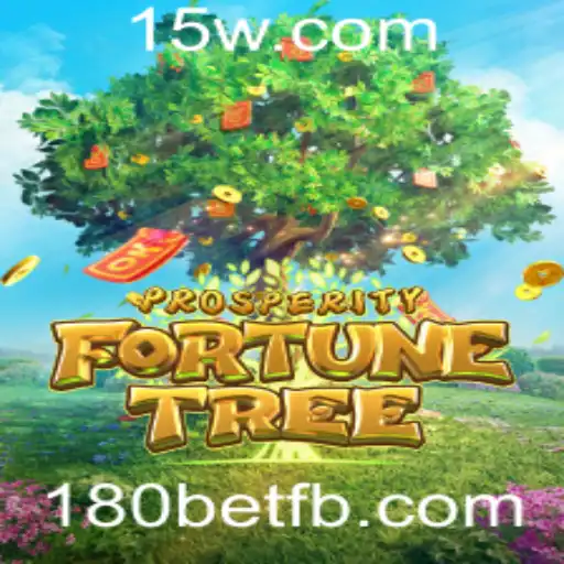 Explorando ProsperityFortuneTree: O Novo Fenômeno de Entretenimento da 180bet